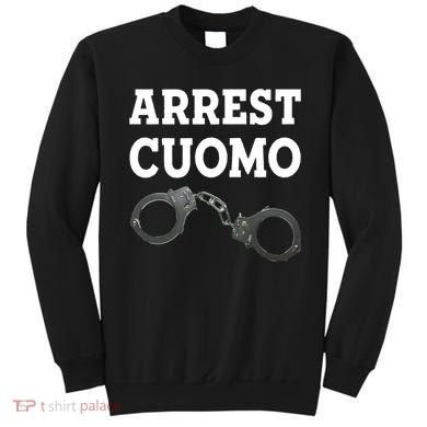 Arrest Cuomo Sweatshirt