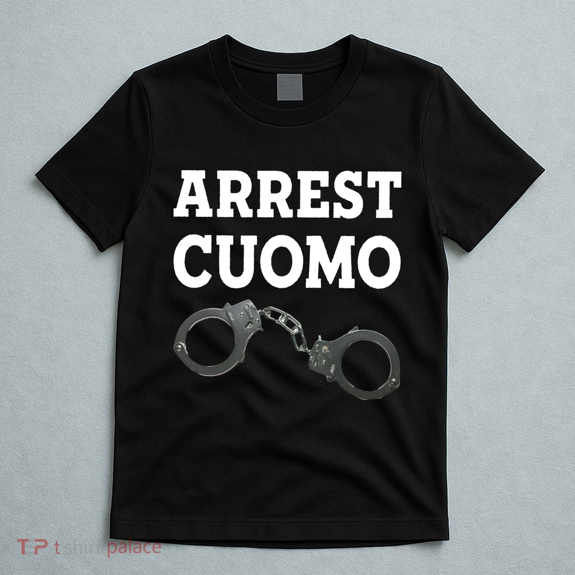 Arrest Cuomo T-Shirt