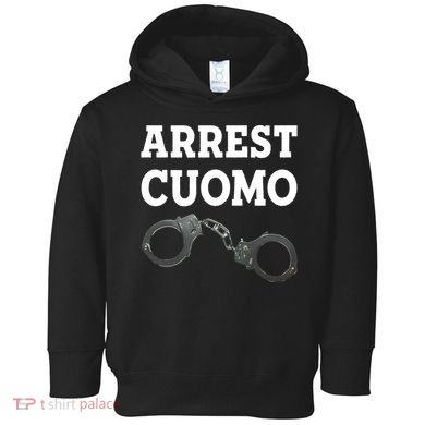 Arrest Cuomo Toddler Hoodie