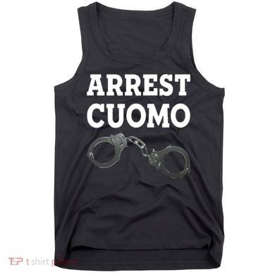 Arrest Cuomo Tank Top