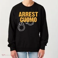 Arrest Cuomo Andrew Cuomo Resigns Women's Sweatshirt thumb 0