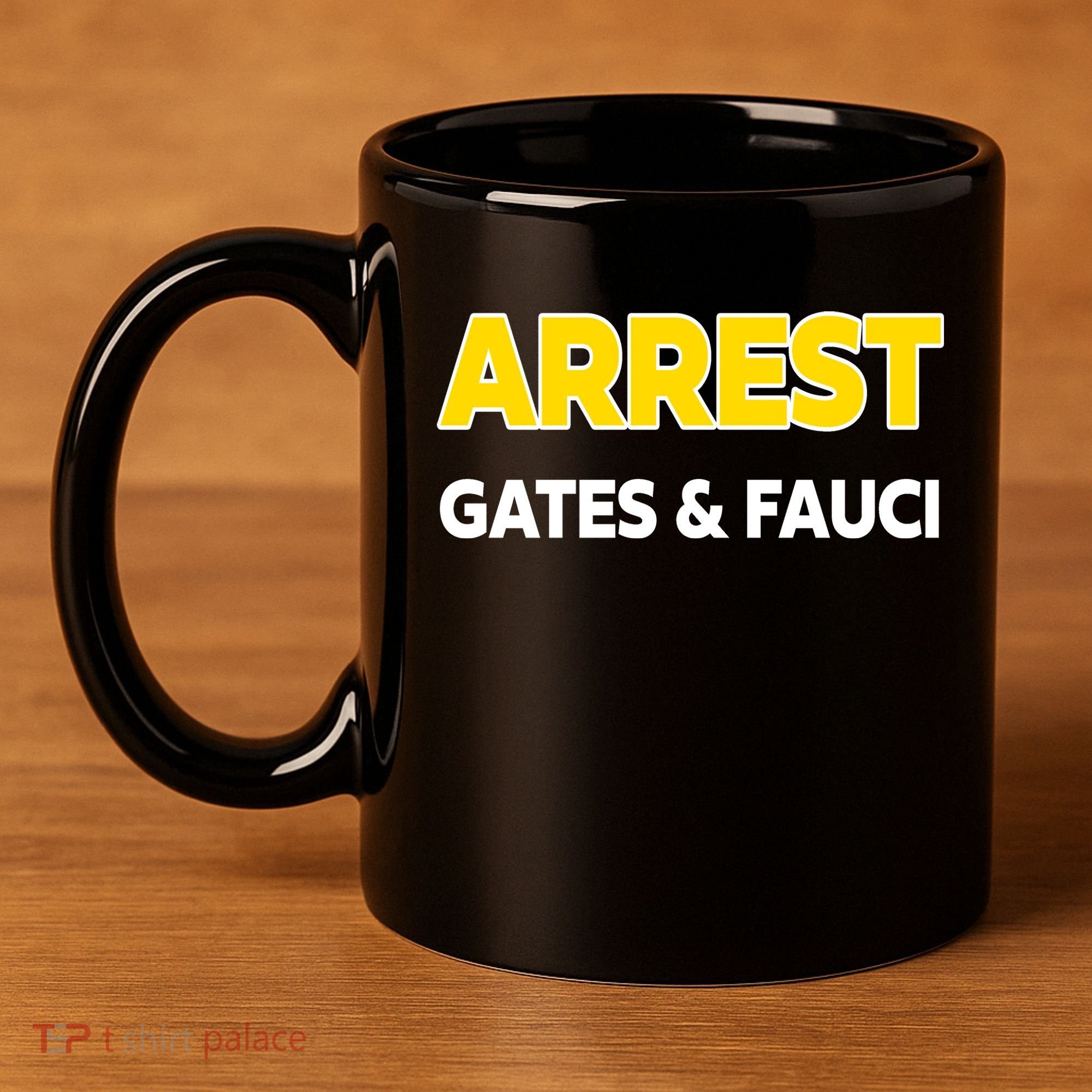 Arrest Gates And Fauci 11oz C Handle Ceramic Mug