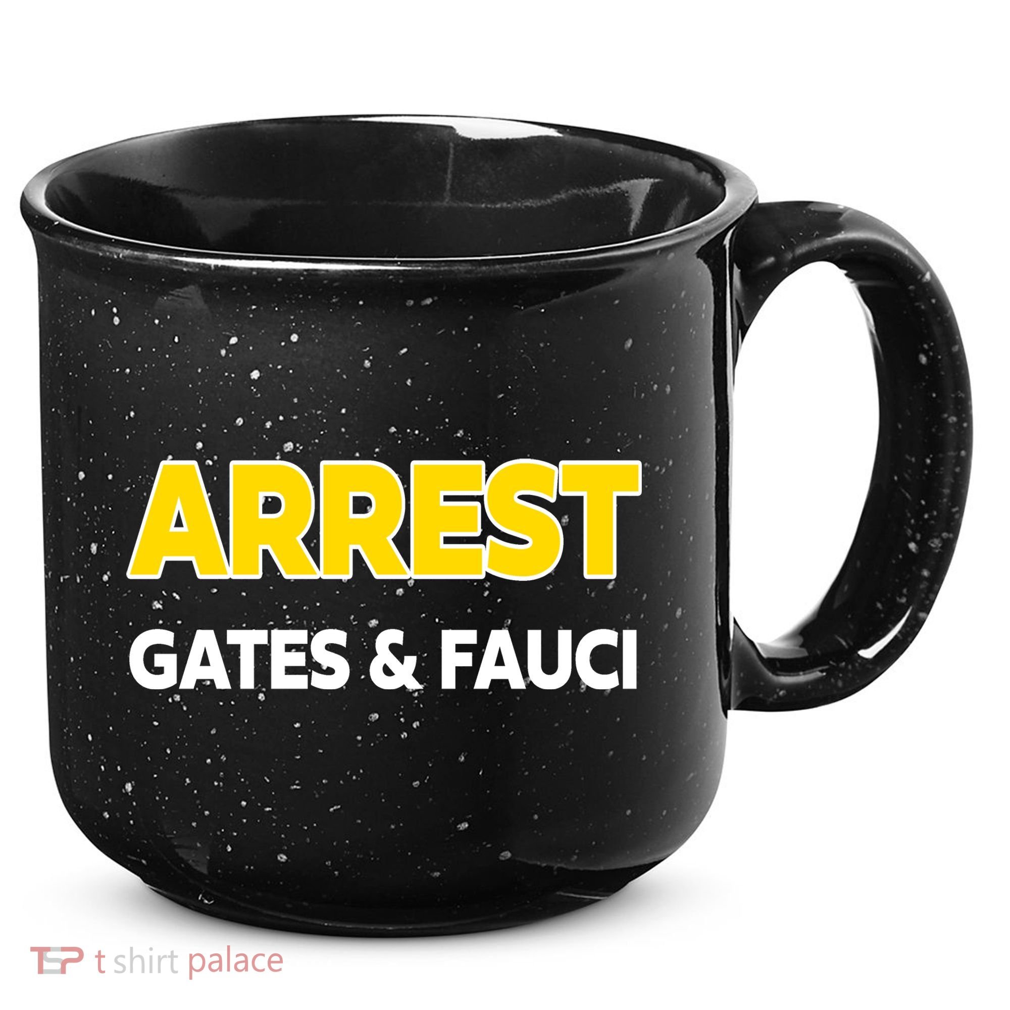 Arrest Gates And Fauci 15oz Campfire Ceramic Mug