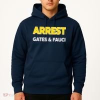 Arrest Gates And Fauci Hoodie thumb 2