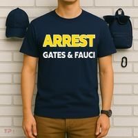 Arrest Gates And Fauci T-Shirt thumb 6