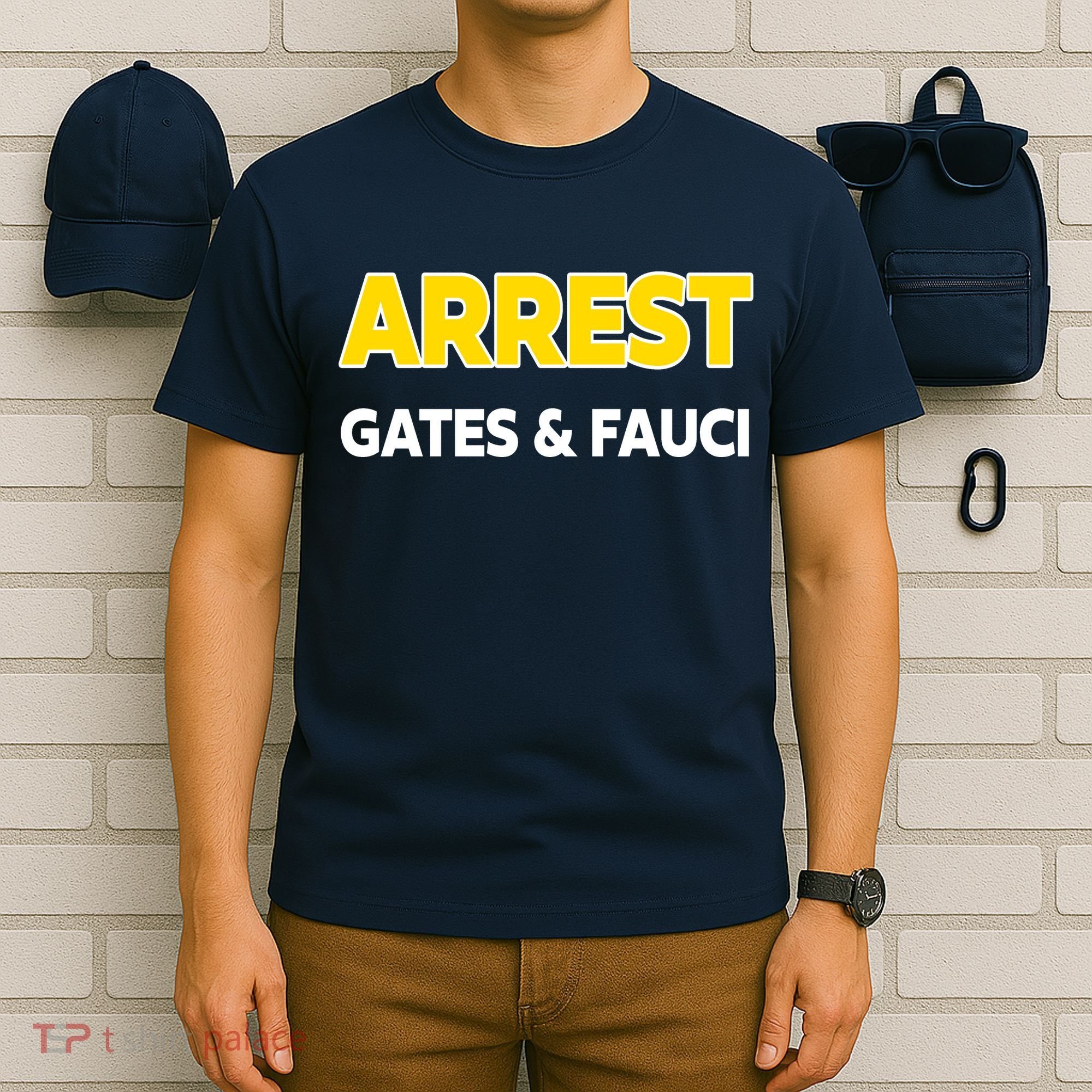Arrest Gates And Fauci T-Shirt