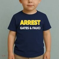 Arrest Gates And Fauci Toddler T-Shirt thumb 2