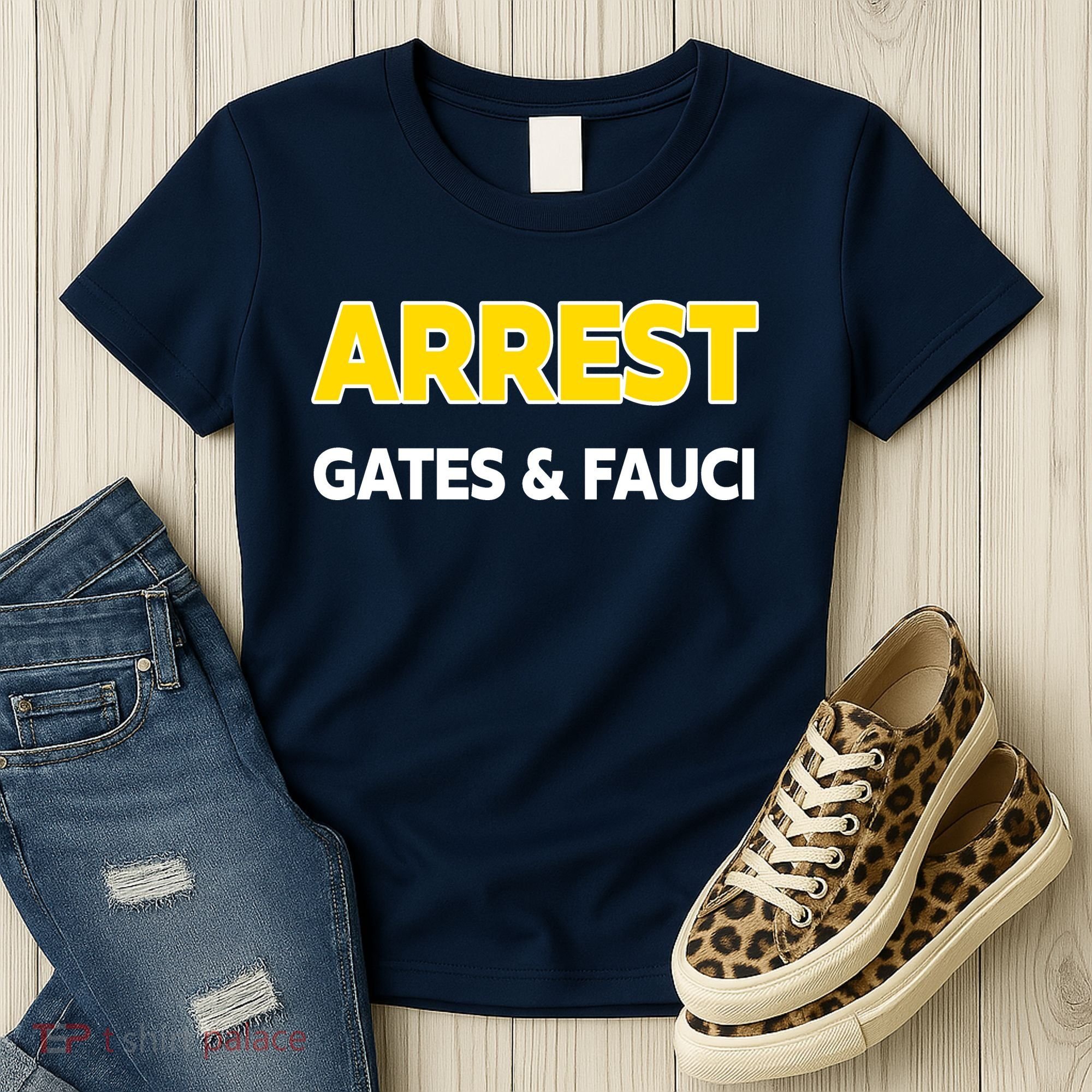 Arrest Gates And Fauci Women's T-Shirt