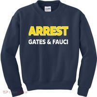 Arrest Gates And Fauci Kids Sweatshirt thumb 0
