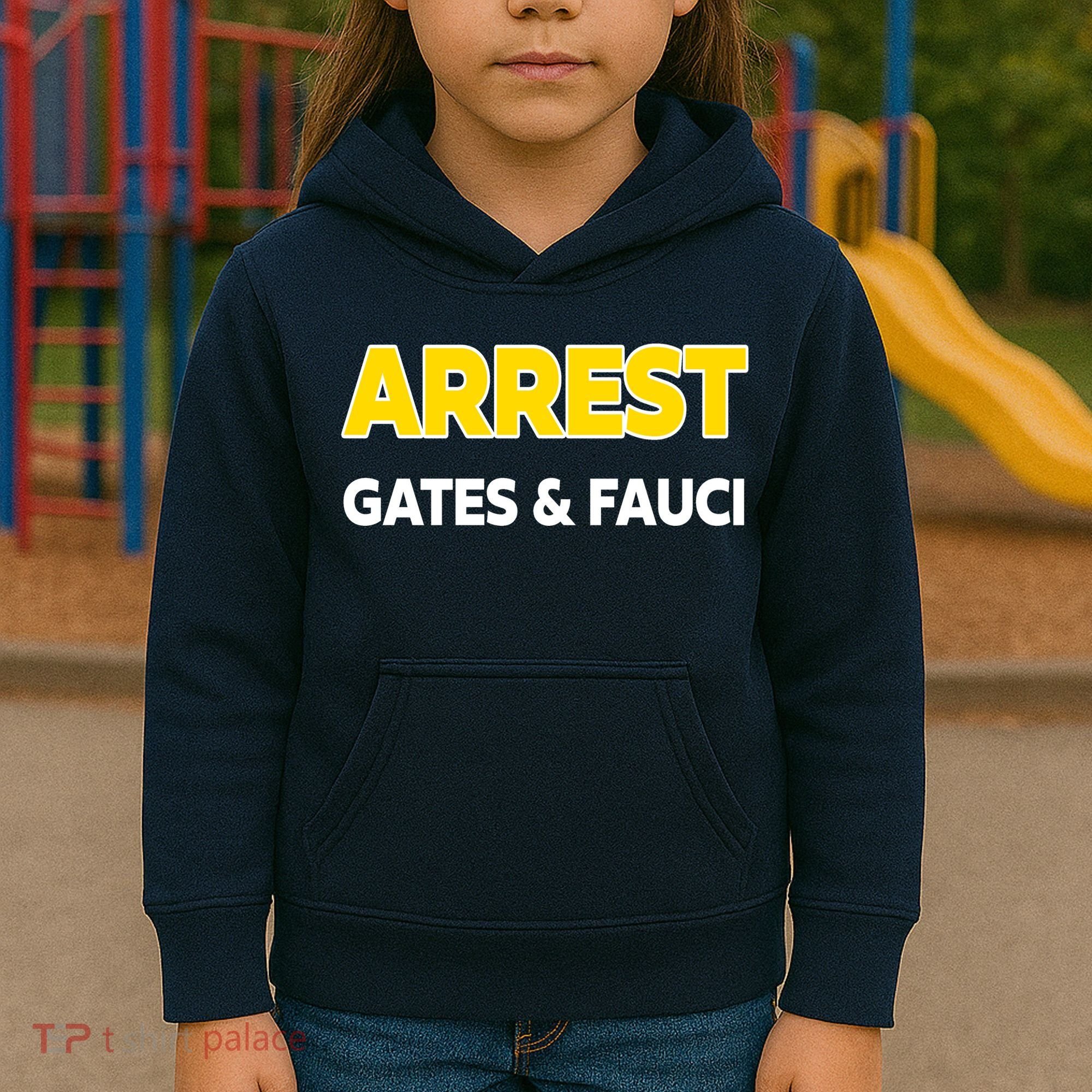 Arrest Gates And Fauci Kids Hoodie