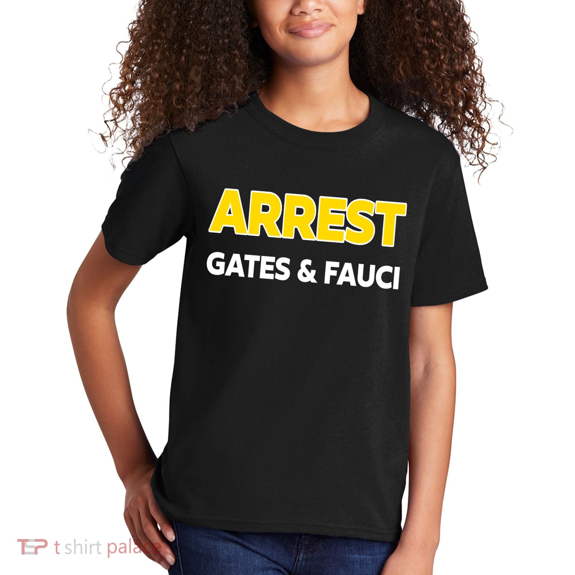 Arrest Gates And Fauci Kids T-Shirt