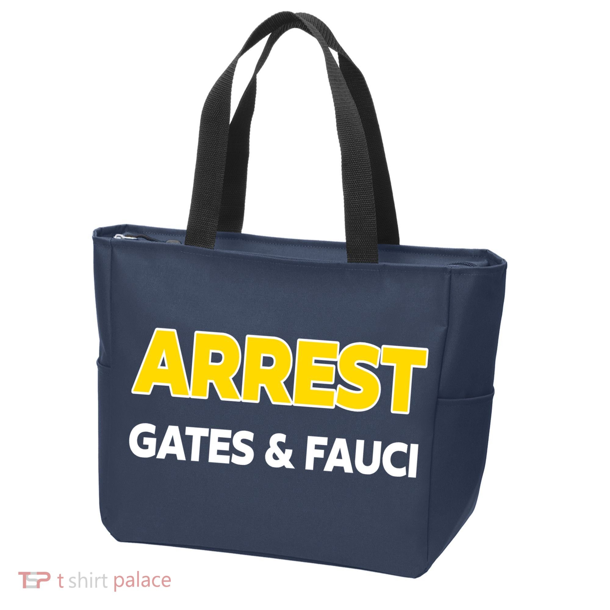 Arrest Gates And Fauci Tote Bag