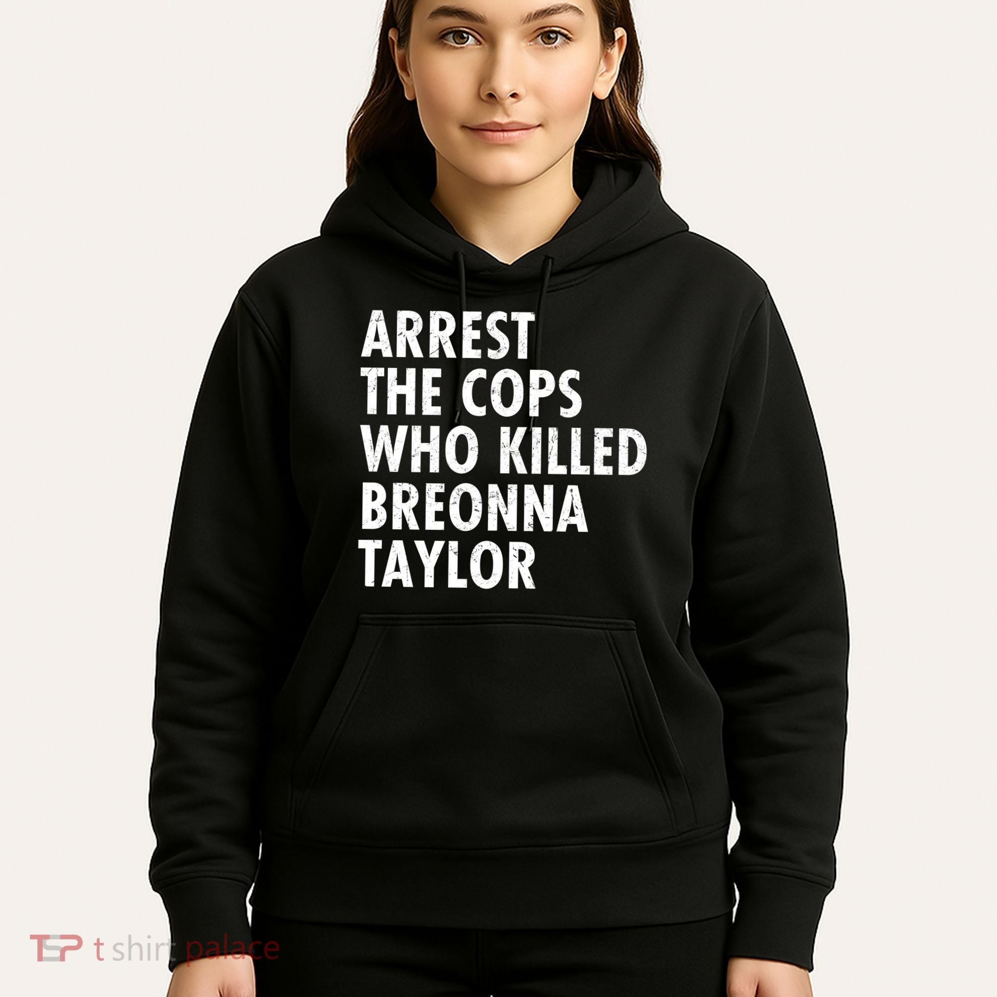 Arrest The Cops Who Killed Breonna Taylor BLM Hoodie