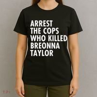 Arrest The Cops Who Killed Breonna Taylor BLM T-Shirt thumb 4