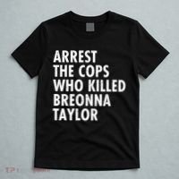Arrest The Cops Who Killed Breonna Taylor BLM T-Shirt thumb 5