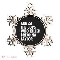 Arrest The Cops Who Killed Breonna Taylor BLM Ornament thumb 0