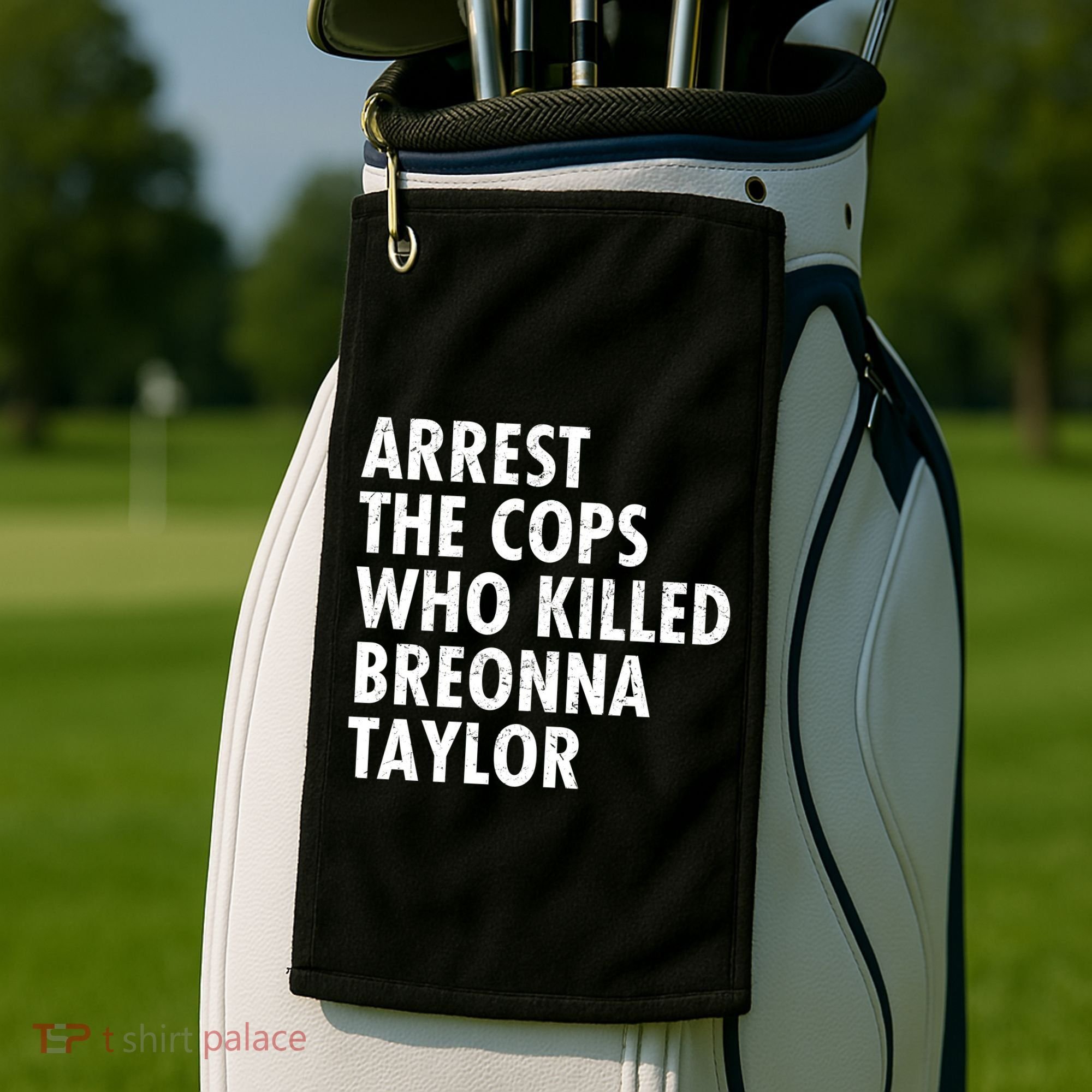 Arrest The Cops Who Killed Breonna Taylor BLM Golf Towel