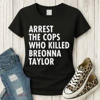 Arrest The Cops Who Killed Breonna Taylor BLM Women's T-Shirt thumb 3