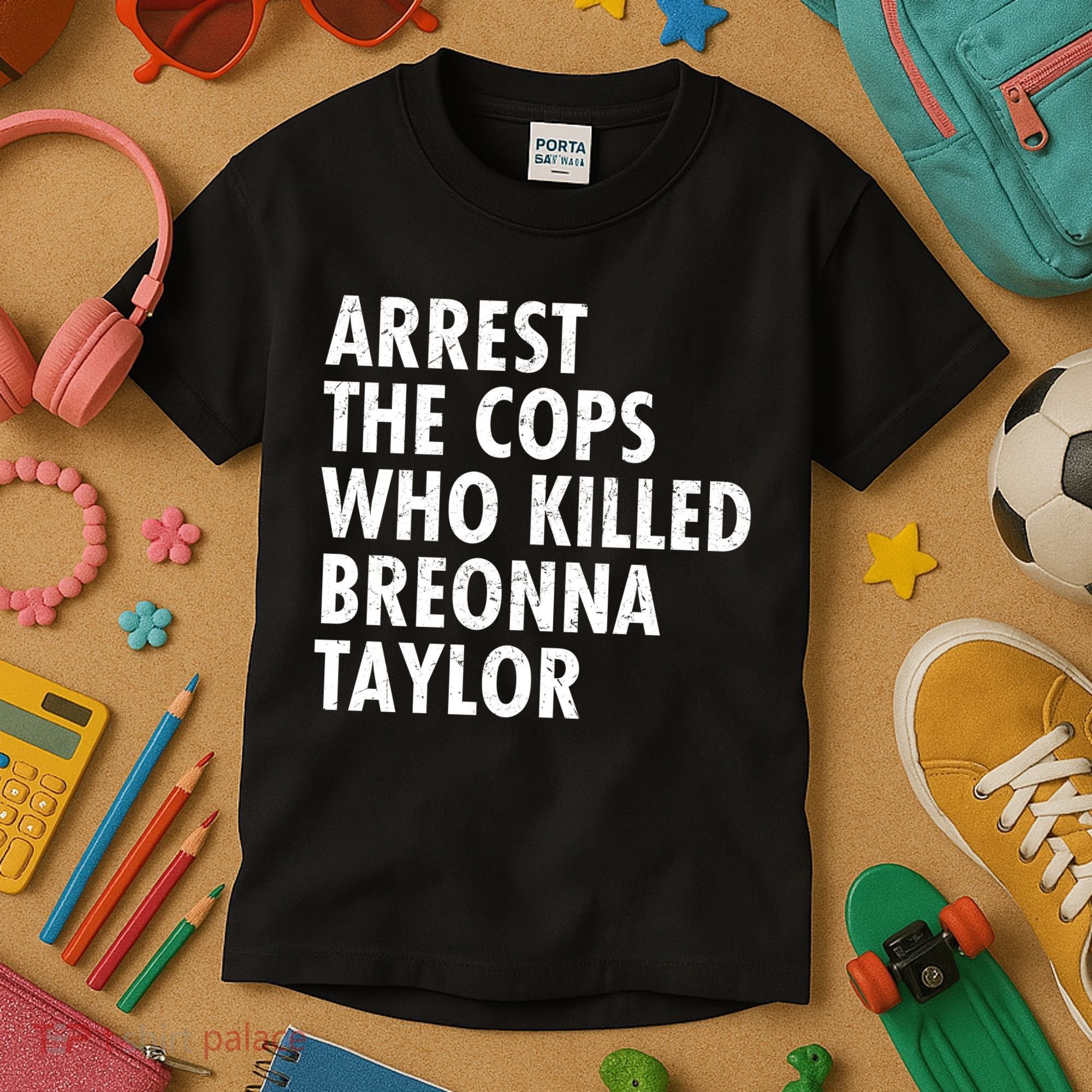 Arrest The Cops Who Killed Breonna Taylor BLM Kids T-Shirt
