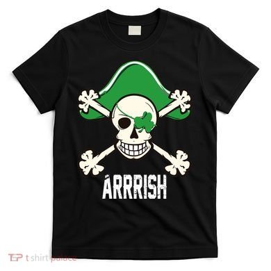 Arrrish Irish Clover skull St Patricks Day T-Shirt