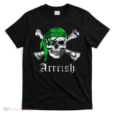 Arrrish Irish Pirate Skull Clover T-Shirt