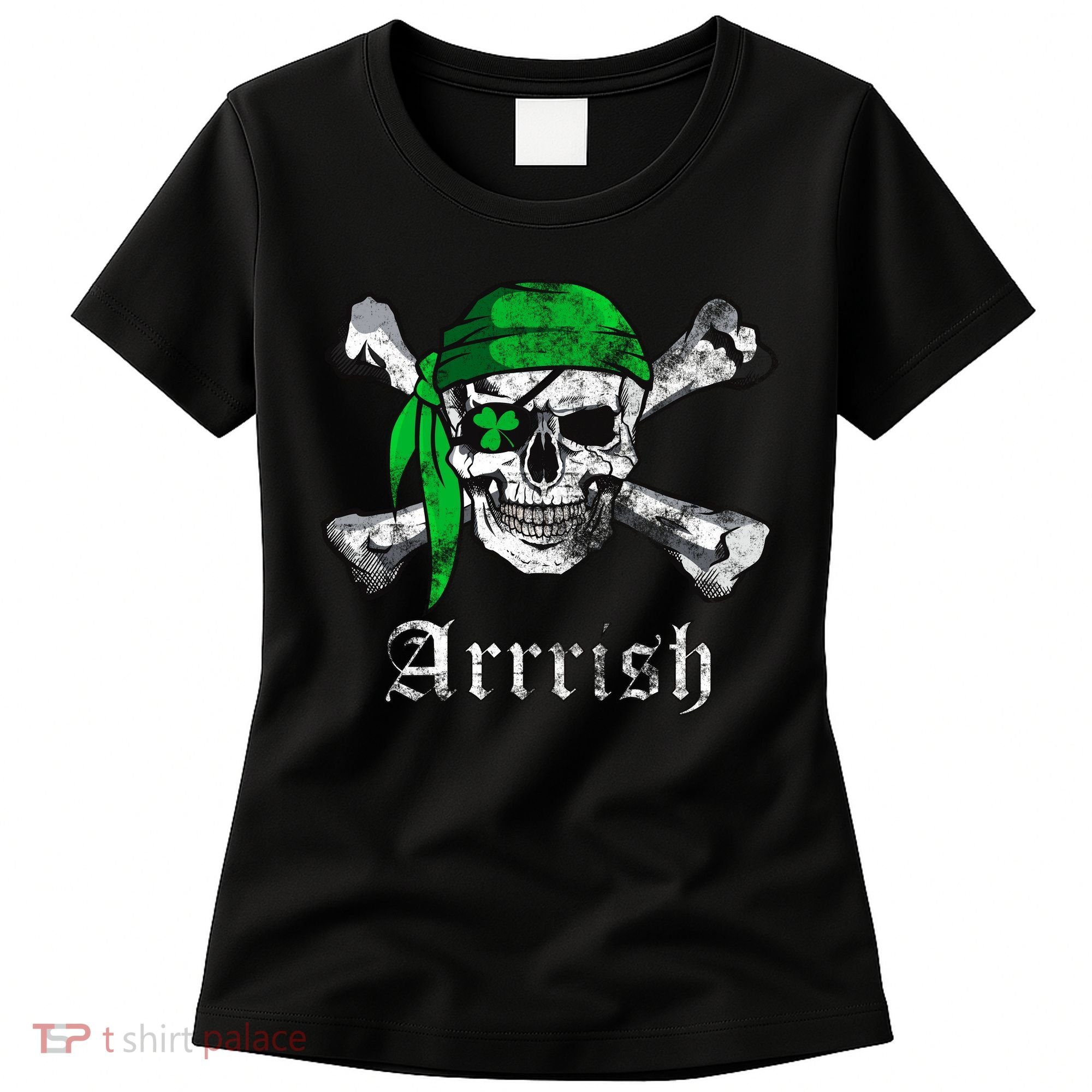 Arrrish Irish Pirate Skull Clover Women's T-Shirt