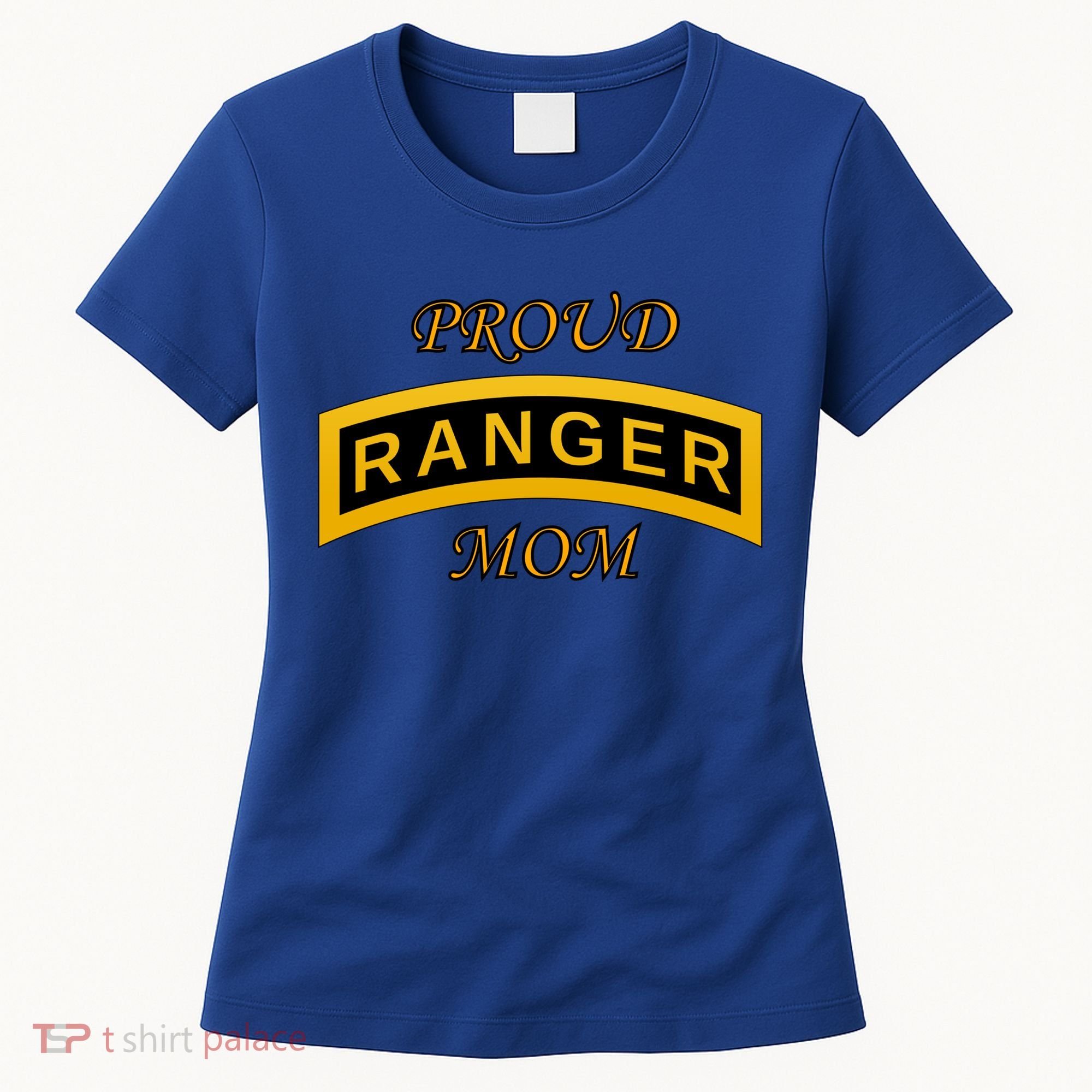 Army Ranger School Tab Gift Proud Mom Gift Meaningful Gift Women's T-Shirt