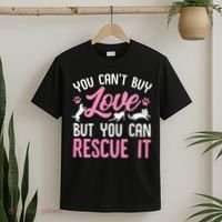Animal Rescue Squad You Cant Buy Love But You Can Rescue It T-Shirt thumb 2