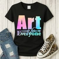 Art Is For Everyone Women's T-Shirt thumb 3