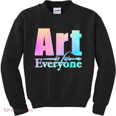 Art Is For Everyone Kids Sweatshirt