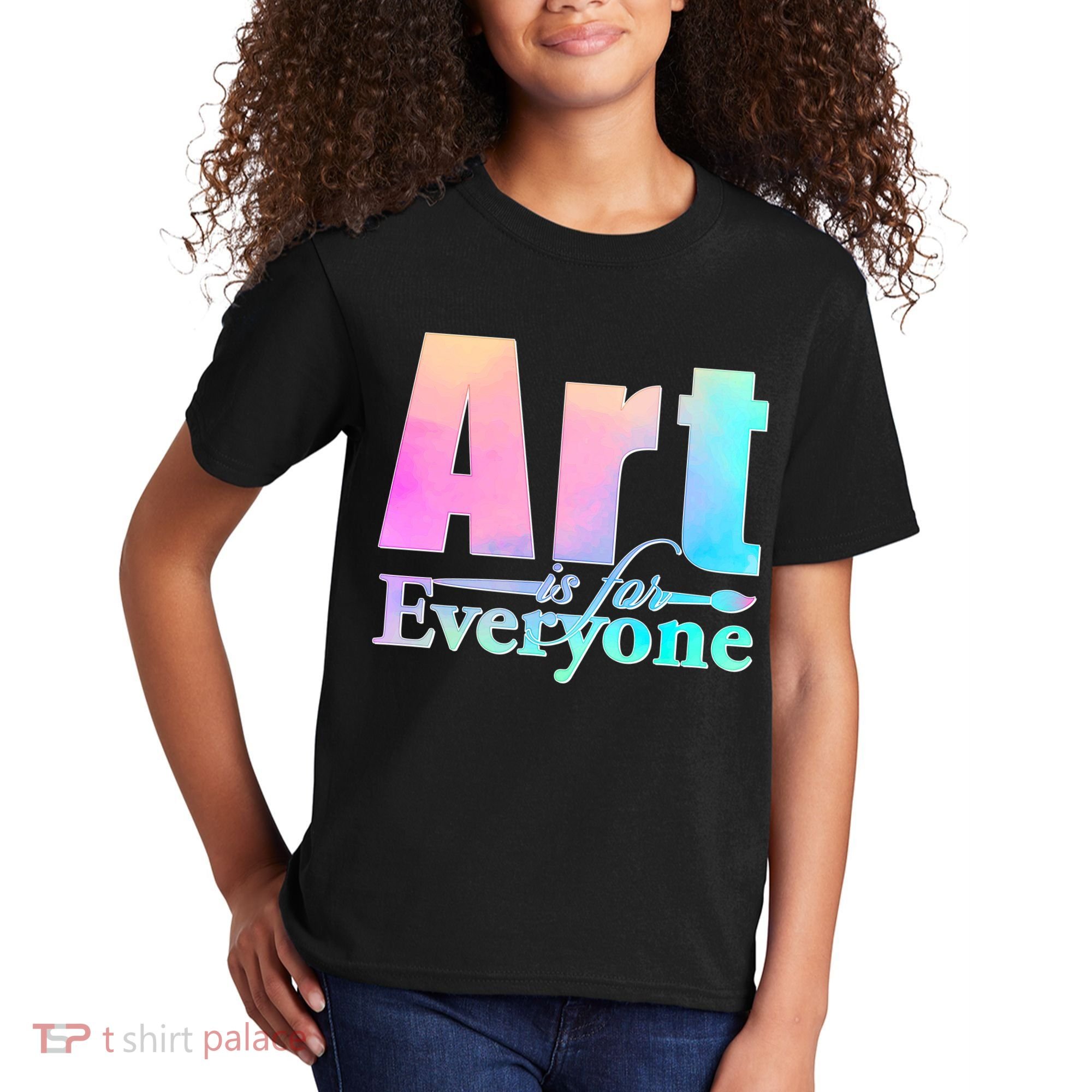 Art Is For Everyone Kids T-Shirt