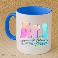 Art Is For Everyone Coffee Mug thumb 2