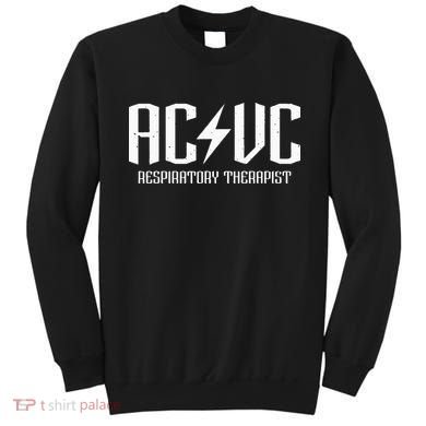 ACVC Respiratory Therapist Funny Vent Settings RT Student Sweatshirt