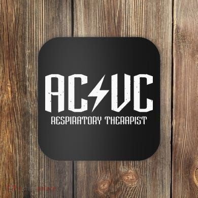ACVC Respiratory Therapist Funny Vent Settings RT Student Coaster