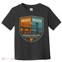 Arkansas River Trail Bridges Little Rock Arkansas Toddler T-Shirt thumb 0