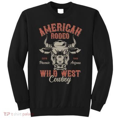 American Rodeo Wild West Cowboy Sweatshirt