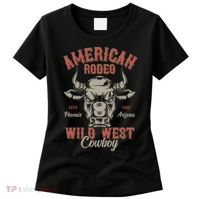 American Rodeo Wild West Cowboy Women's T-Shirt