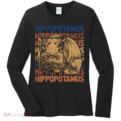 Animal Rights Zookeeper Africa Gift Idea Hippo Women's Long Sleeve Shirt