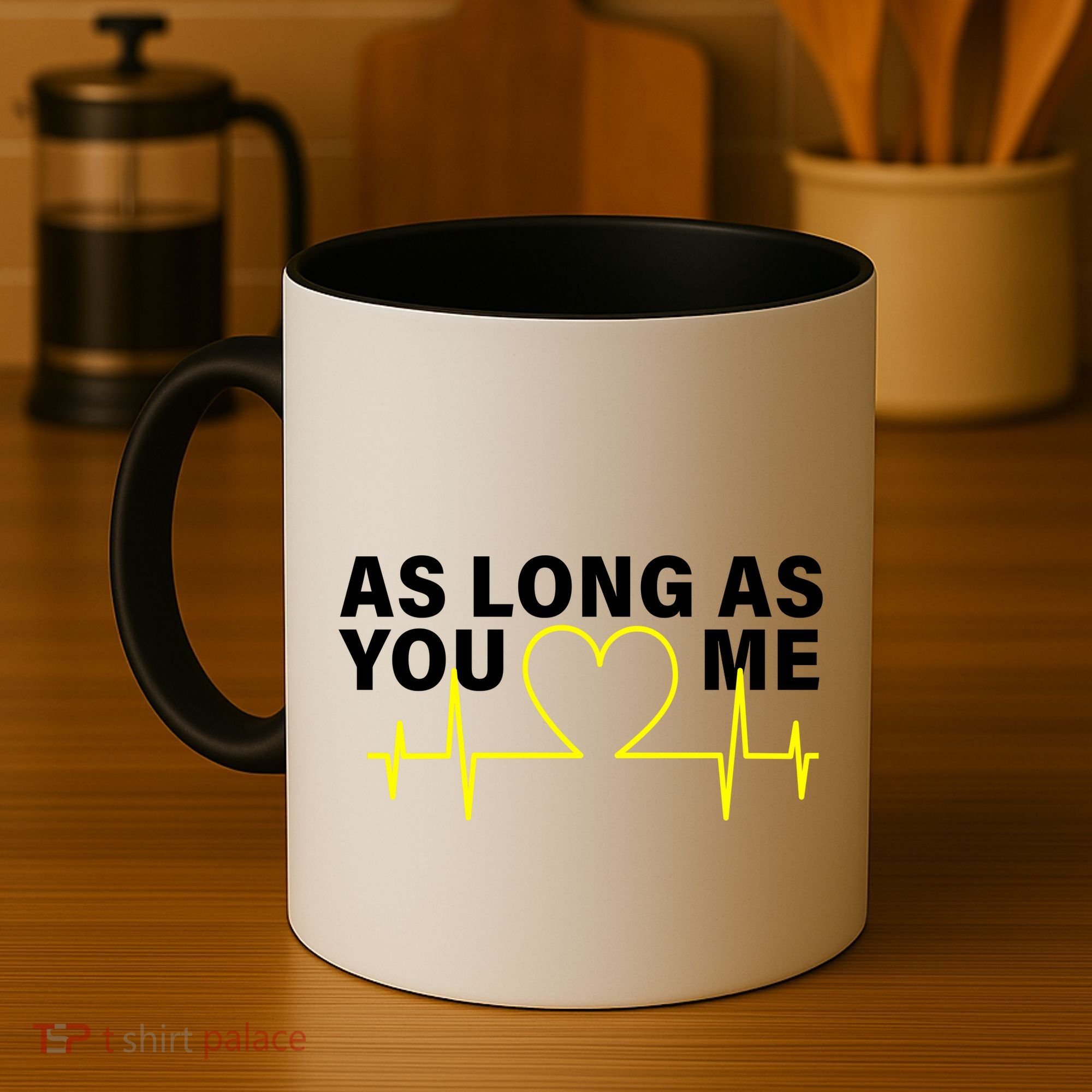 As Long As You Love Me Coffee Mug