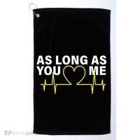 As Long As You Love Me Golf Towel thumb 0