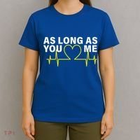 As Long As You Love Me T-Shirt thumb 4