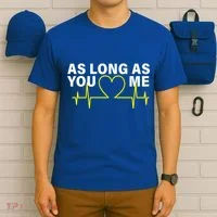 As Long As You Love Me T-Shirt thumb 6