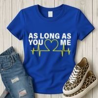 As Long As You Love Me Women's T-Shirt thumb 3