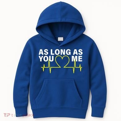 As Long As You Love Me Kids Hoodie