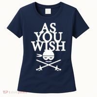 As You Wish Women's T-Shirt thumb 0