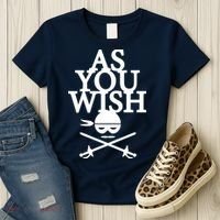 As You Wish Women's T-Shirt thumb 3