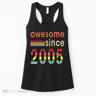 Awesome Since 2005 Birthday Retro Cool Gift Women's Tank Top