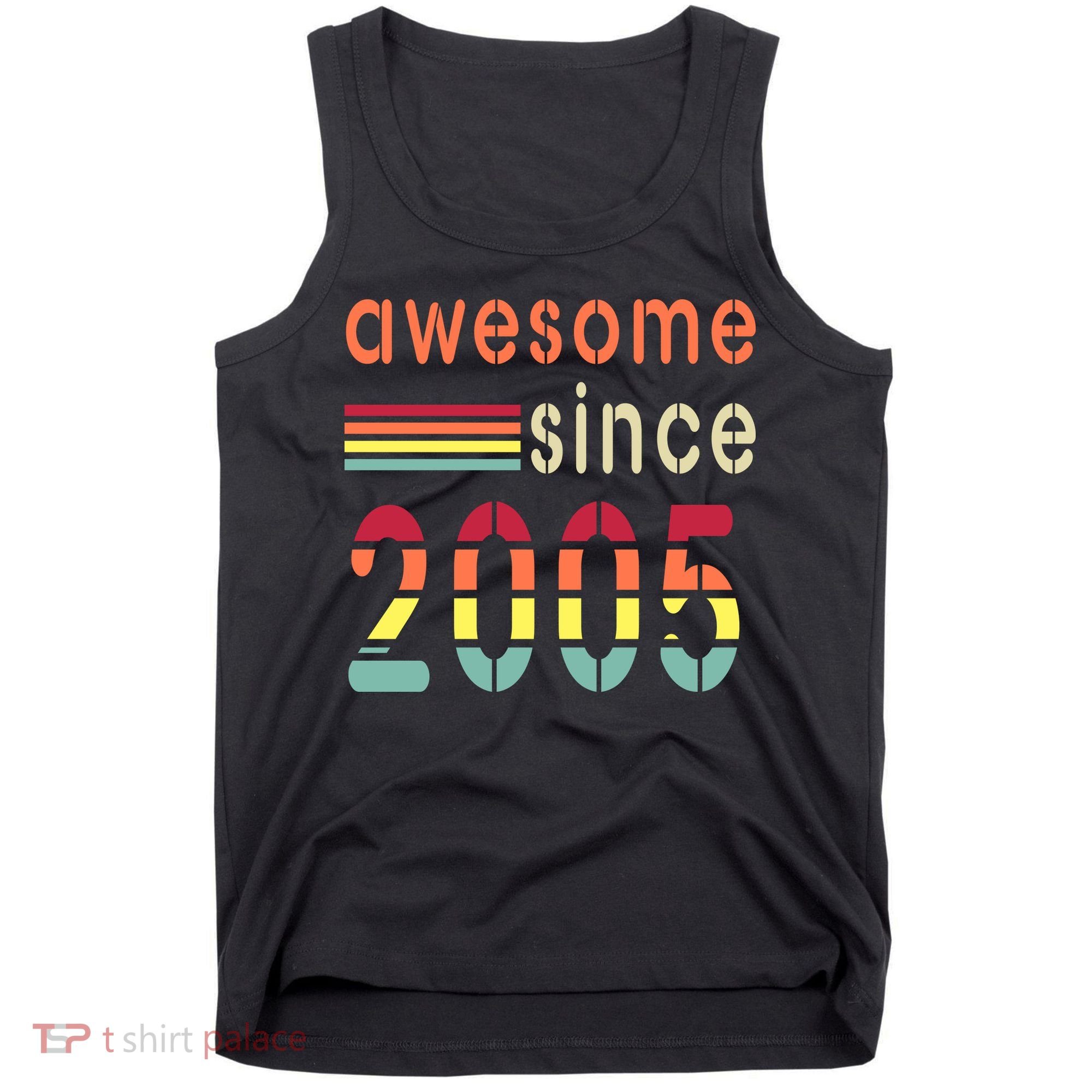 Awesome Since 2005 Birthday Retro Cool Gift Tank Top