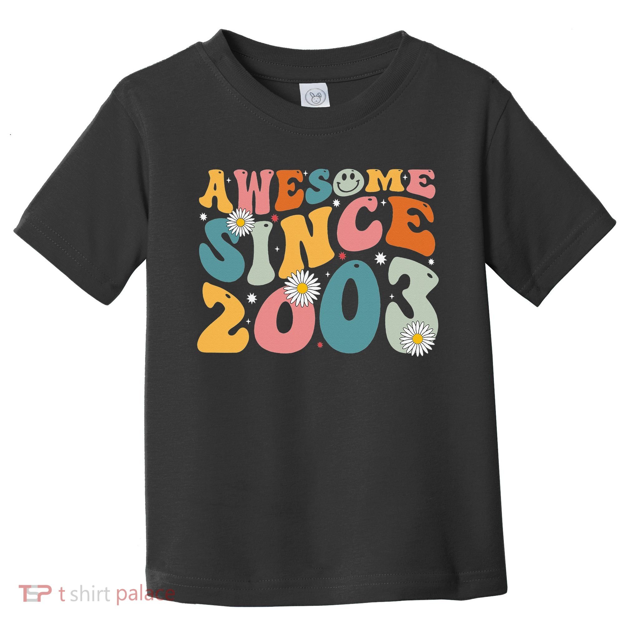 Awesome Since 2003 20th Birthday Retro Gifts Born In 2003 Toddler T-Shirt