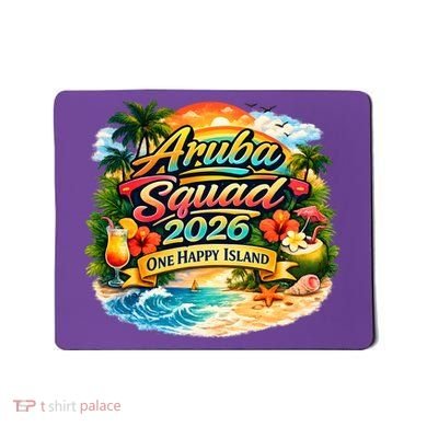 Aruba Squad 2026 One Happy Island Mousepad